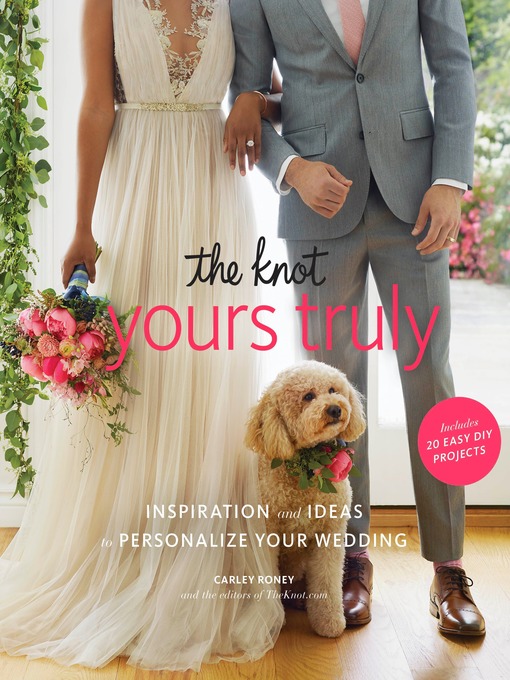 Title details for The Knot Yours Truly by Carley Roney - Available